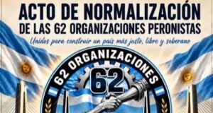 El Movimiento Obrero se organiza: Las 62 Organizaciones Peronistas se normalizan en Zárate